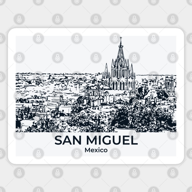 San Miguel - Mexico Magnet by Lakeric